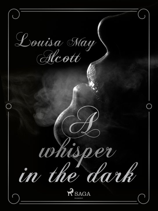 A Whisper in the Dark