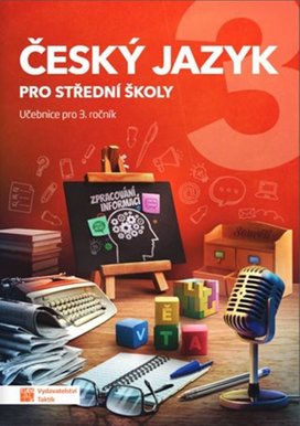 Český jazyk 3 pro střední školy