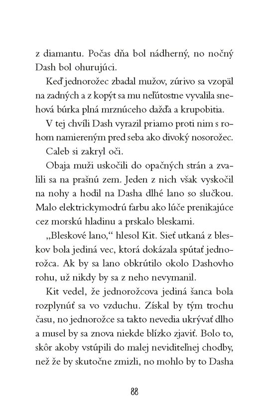 Cesta za jednorožcami 2: Tajný spolok pátračov