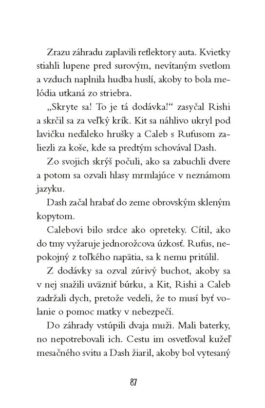 Cesta za jednorožcami 2: Tajný spolok pátračov