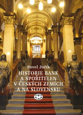 Historie bank a spořitelen v českých zemích a na Slovensku