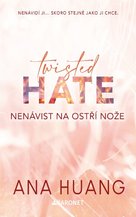 Twisted Hate Nenávist na ostří nože