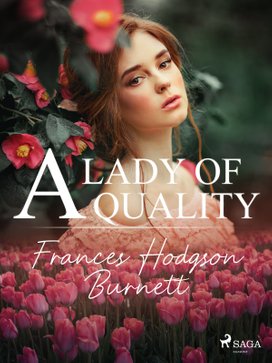 A Lady of Quality