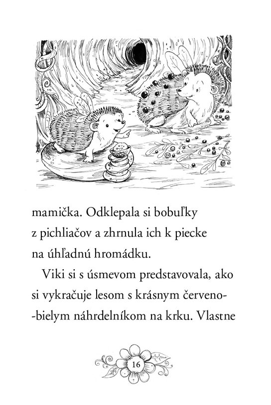 Zvieratká z Kúzelného lesa – Ježko Viki