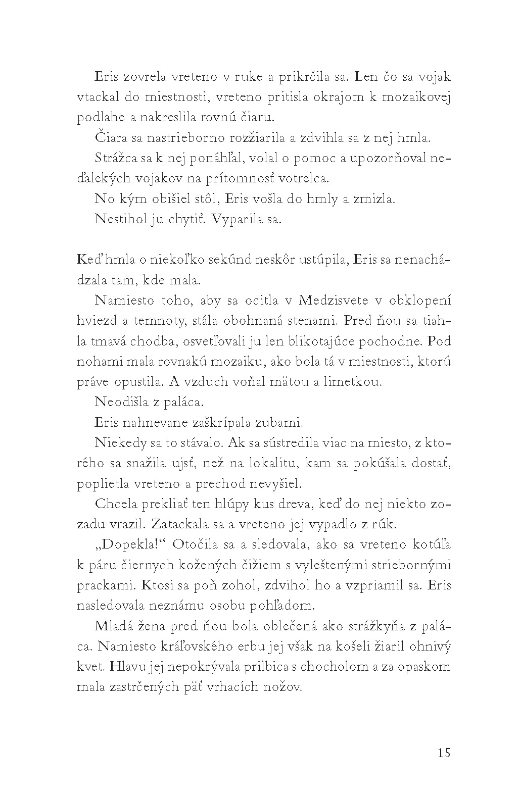 Nebeská tkáčka - Iskari 3
