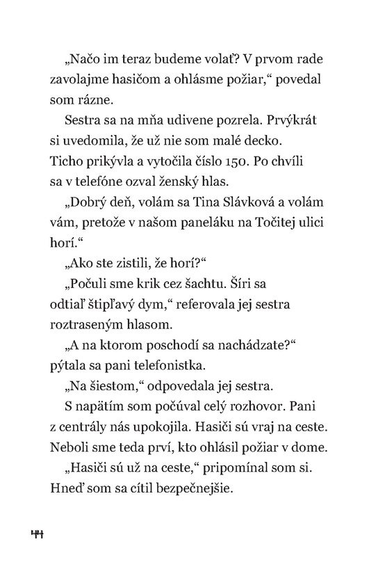 Malí hrdinovia: Hasiči