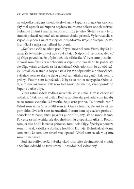 Kriminálne príbehy z čias nedávnych