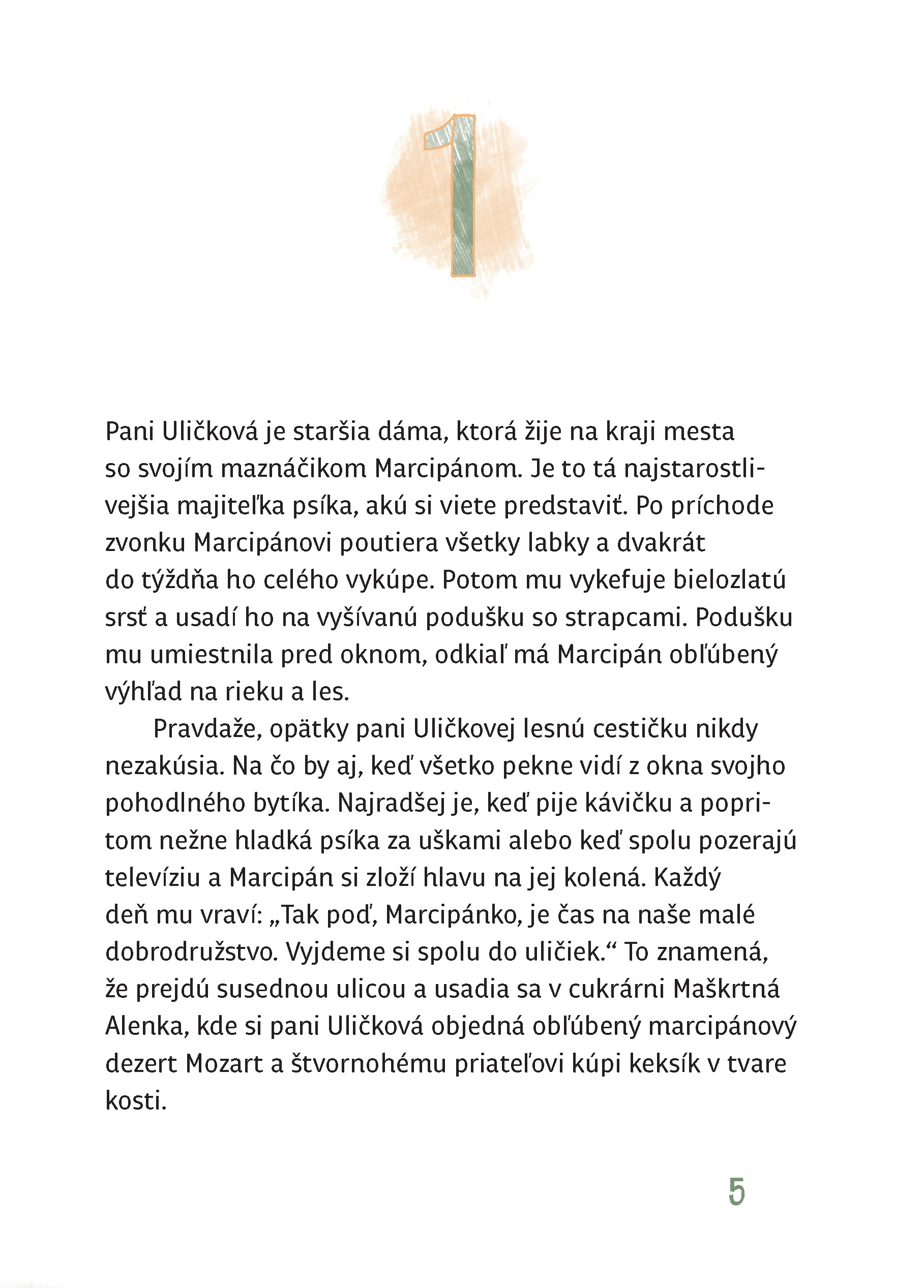 Marcipán má veľký plán