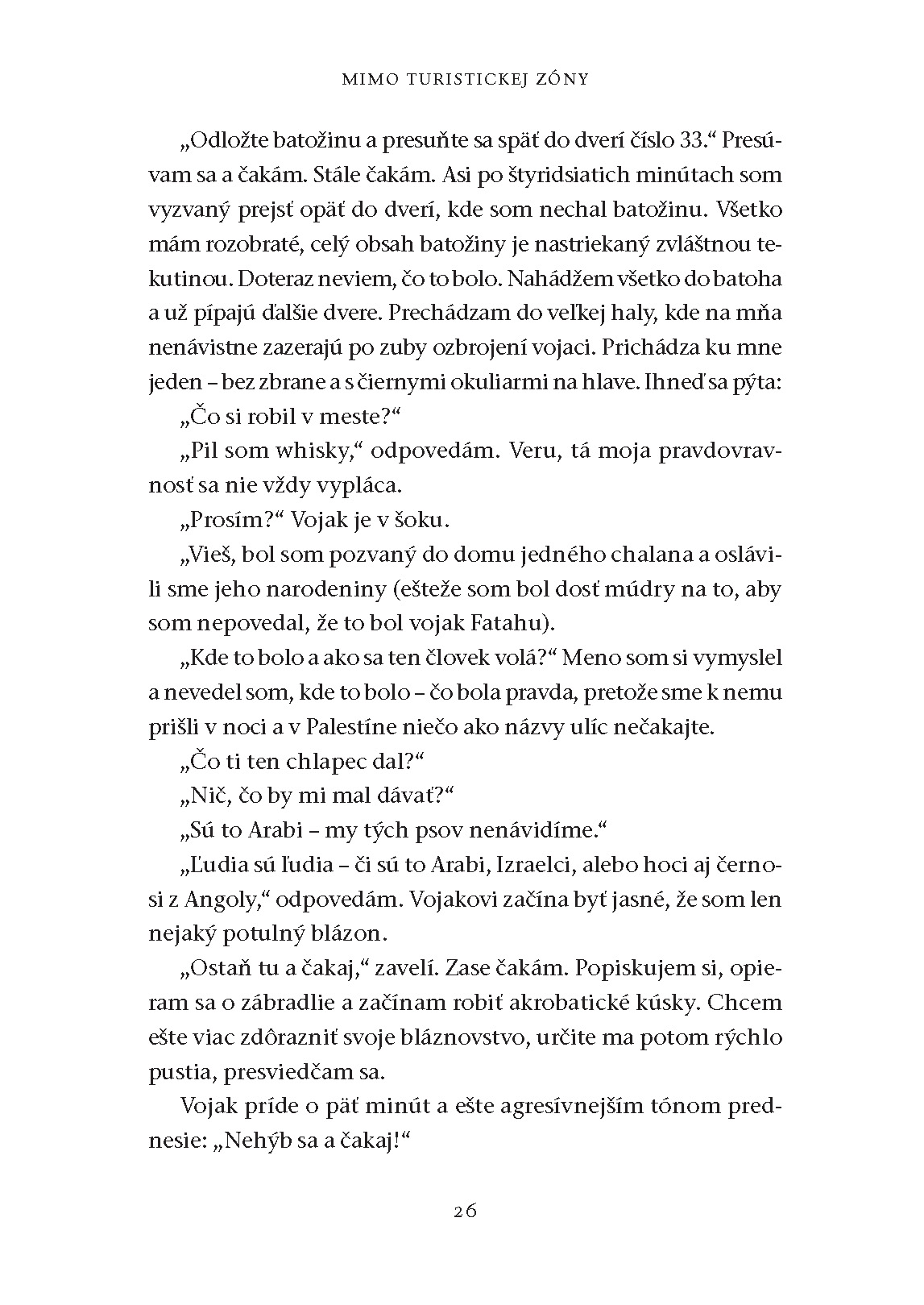 Mimo turistickej zóny