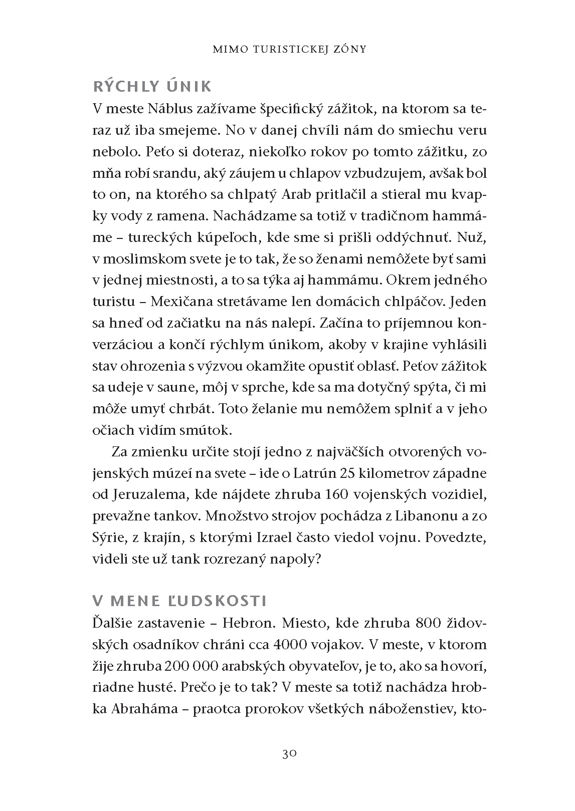 Mimo turistickej zóny