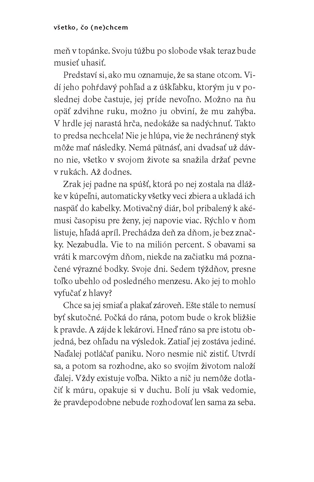 Všetko, čo (ne)chcem