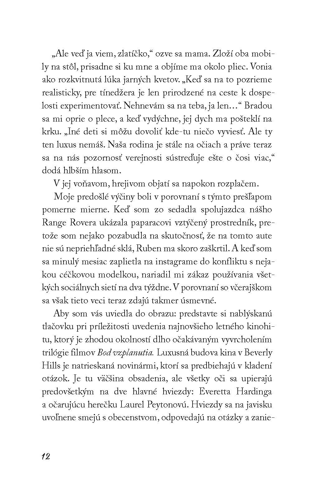 Ako som sa stala Milou