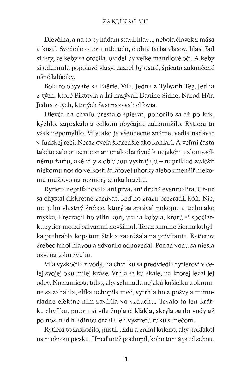 Zaklínač VII Pani Jazera