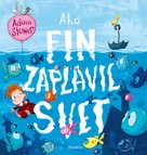 Ako Fin zaplavil svet