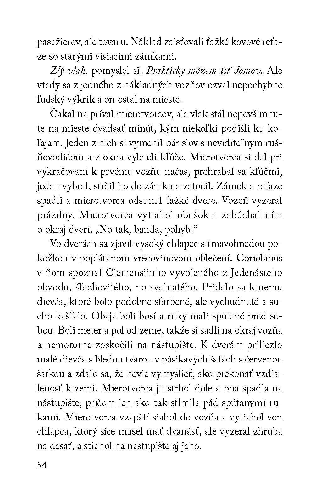 Balada o hadoch a vtáčatkách - Hry o život 0