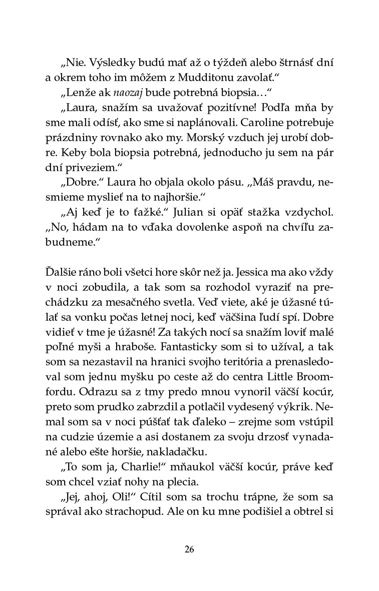 Charlie - mačiatko, ktoré zachránilo život