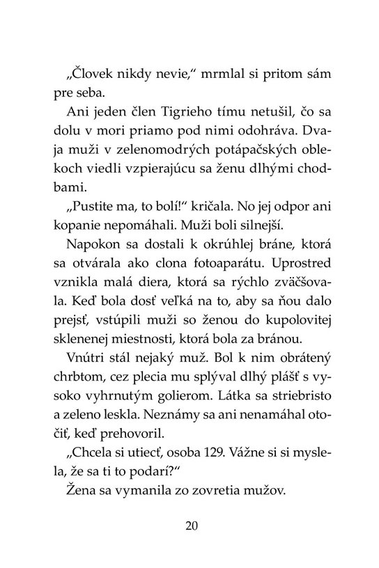 Tigrí tím – Stratená Atlantída