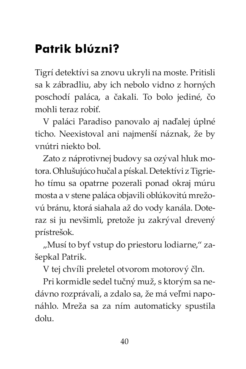 Tigrí tím – Fantóm Benátok