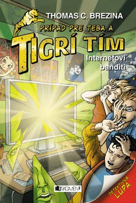 Tigrí tím – Internetoví banditi