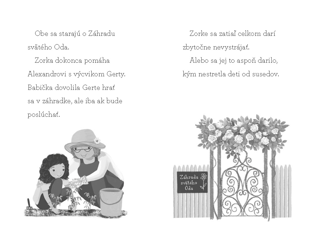 Čo robila Zorka v utorok