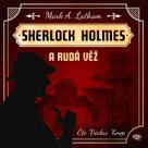 Sherlock Holmes a Rudá věž
