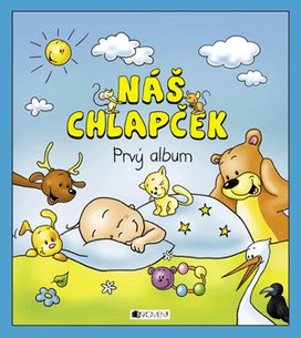Náš chlapček – prvý album
