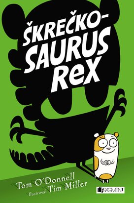 Škrečkosaurus rex 