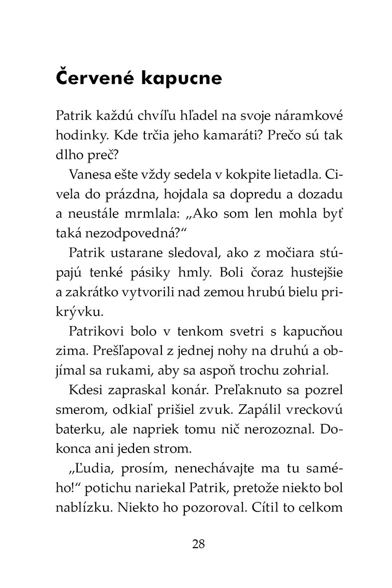 Tigrí tím – Svetlá v Bosoráckom močiari