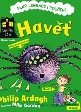 Havěť: Davidův dům plný legrace i poučení