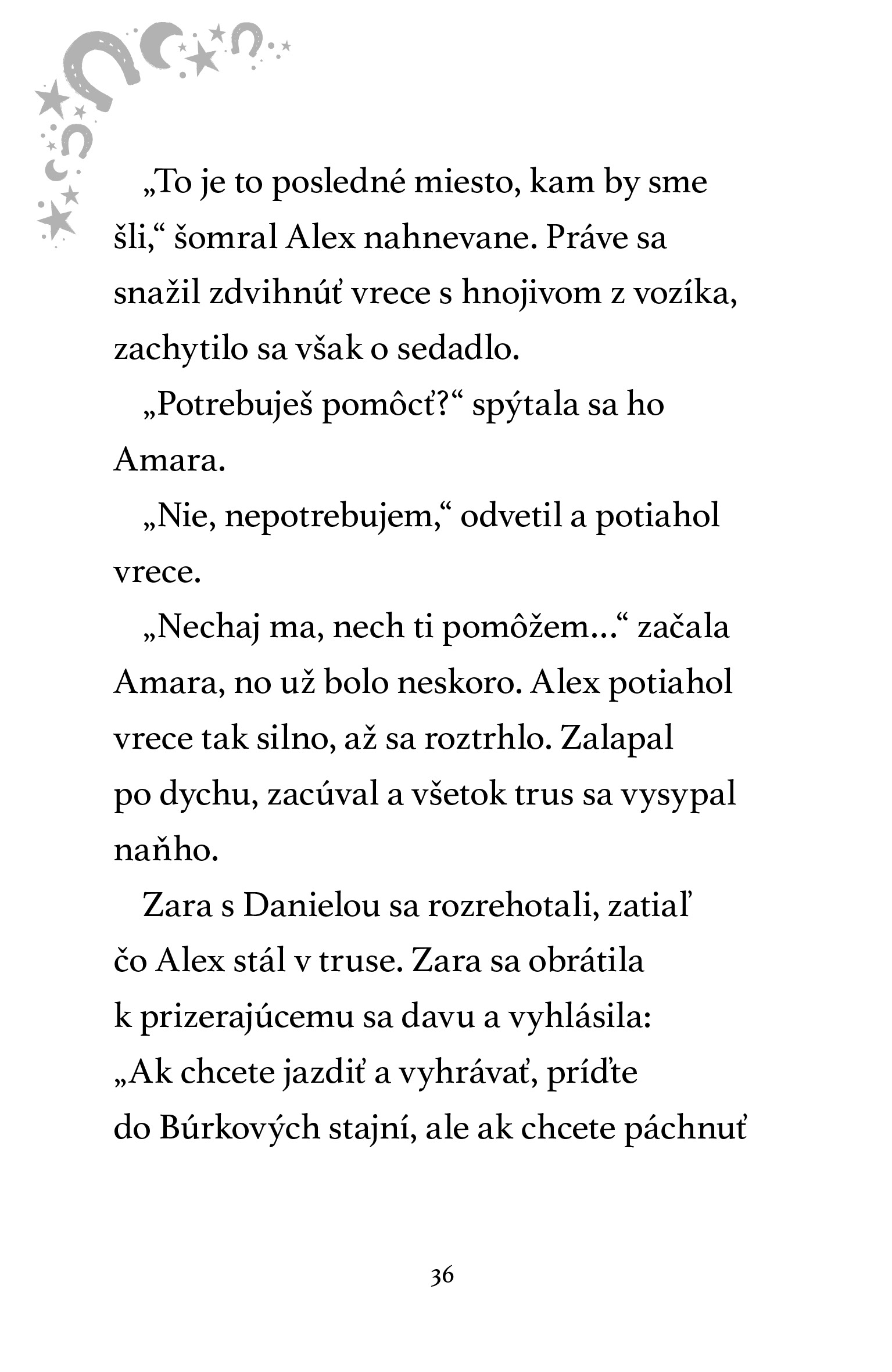 Mesační jazdci 3 Lupienkový poník