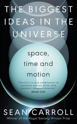 The Biggest Ideas in the Universe