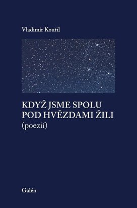 Když jsme spolu pod hvězdami