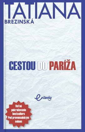 Cestou do Paríža
