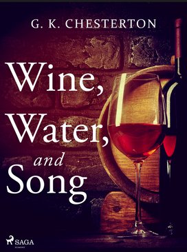 Wine, Water, and Song