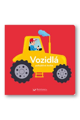 Vozidlá Rozpohybovaná kniha