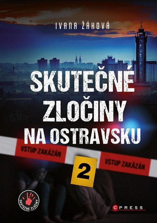 Skutečné zločiny na Ostravsku
