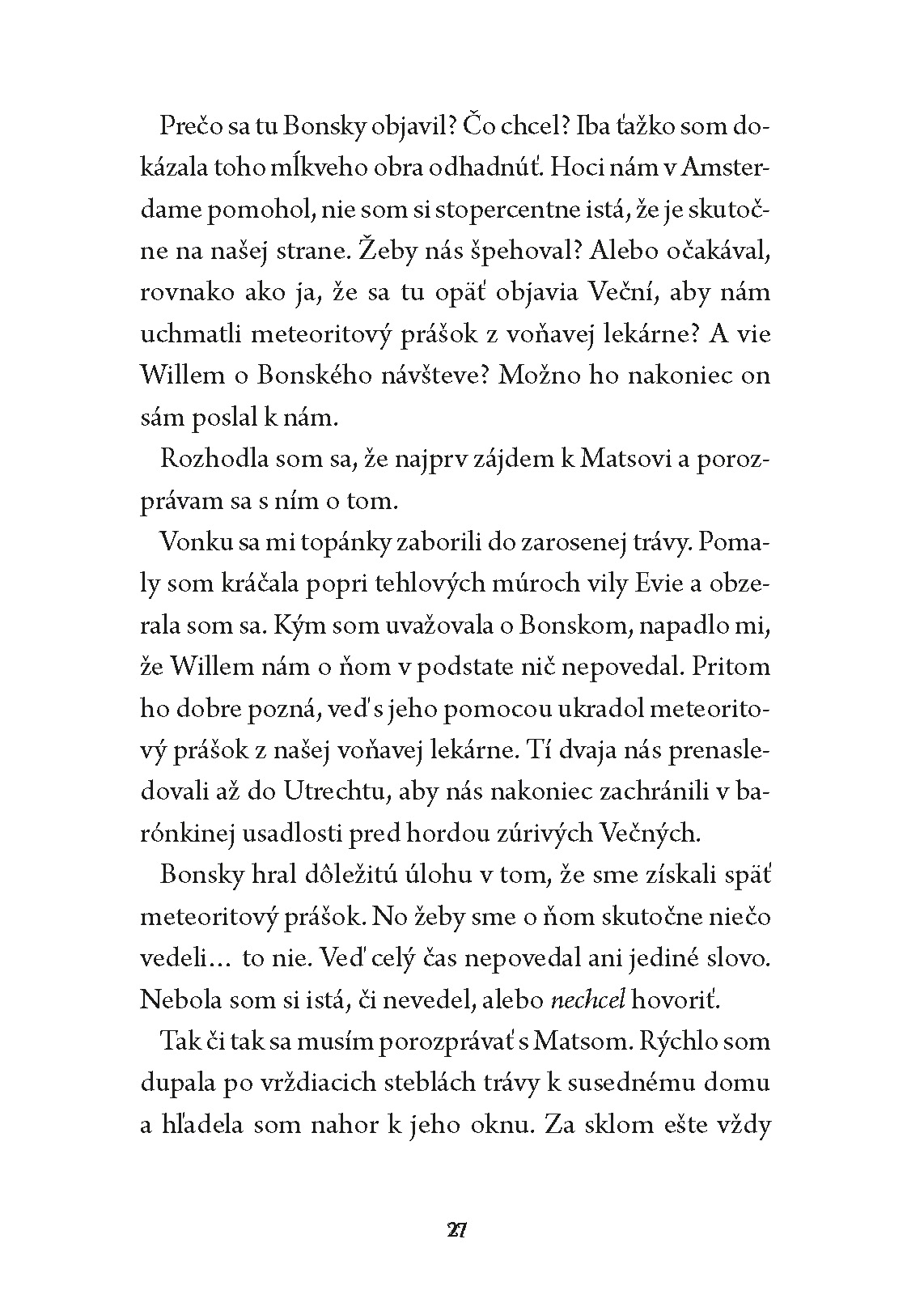 Tajomná lekáreň - Falošná hra majsteriek