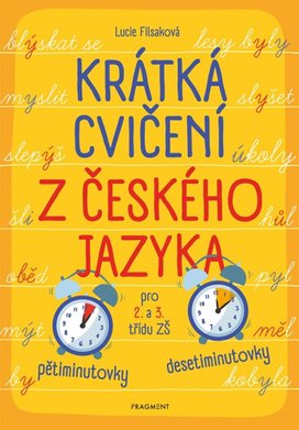 Krátká cvičení z českého jazyka pro 2. a 3. třídu ZŠ