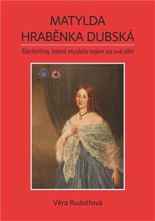 Matylda Hraběnka Dubská