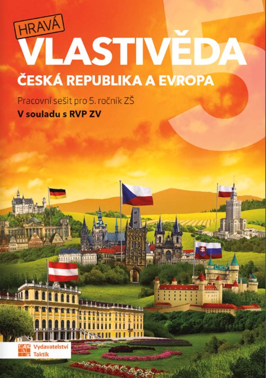 Hravá vlastivěda 5 Česká republika a Európa