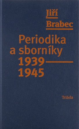 Periodika a sborníky 1939–1945