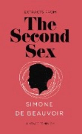 The Second Sex (Vintage Feminism Short Edition)