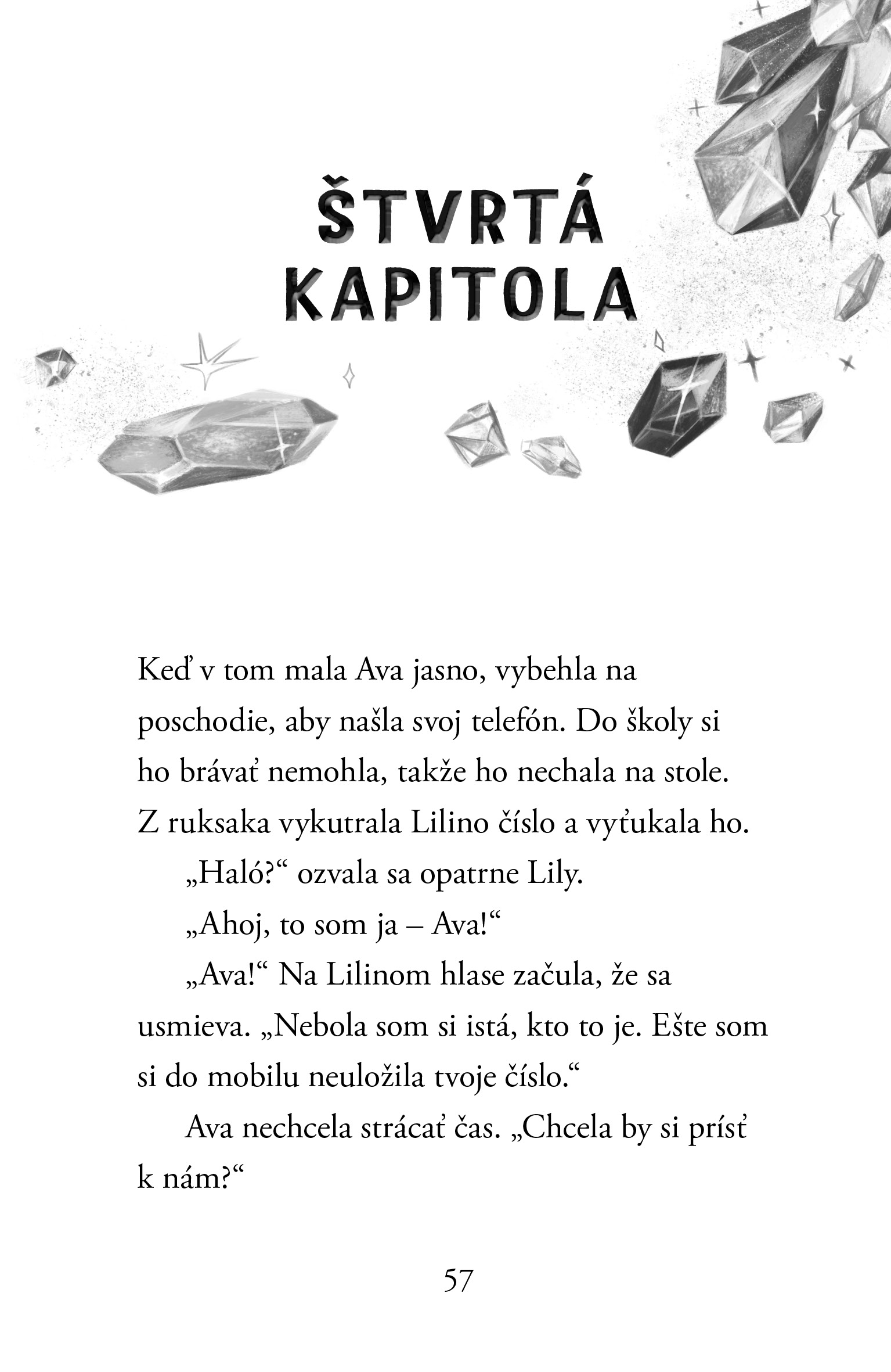 Strážkyne mágie: Kryštálový ošiaľ 