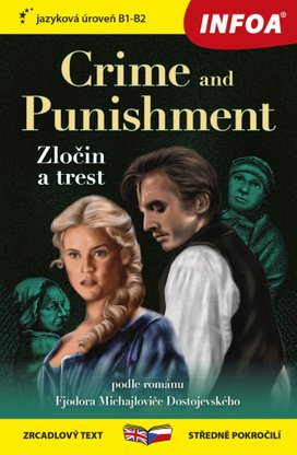 Crime and Punishment/Zločin a trest