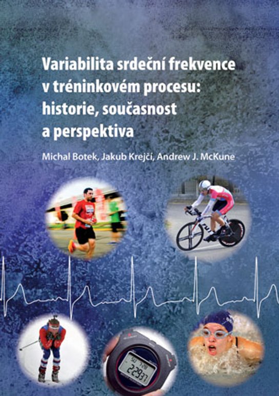 Variabilita srdeční frekvence v tréninkovém procesu: historie, současnost a perspektiva