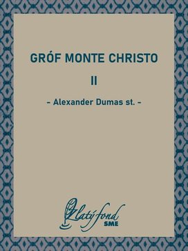 Gróf Monte Christo II