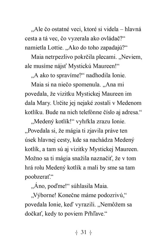Hviezdni priatelia 8 Skrytá mágia