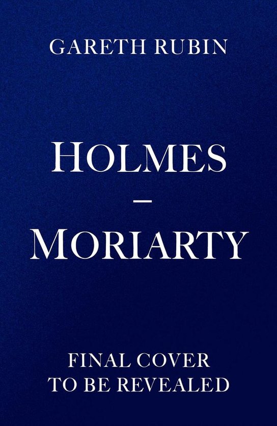 Holmes / Moriarty