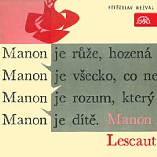 Nezval: Manon Lescaut. Výběr scén