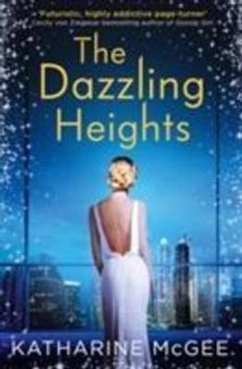 The Thousandth Floor 2. The Dazzling Heights